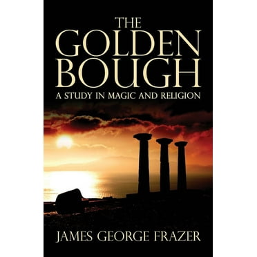 The Golden Bough, (Hardcover)