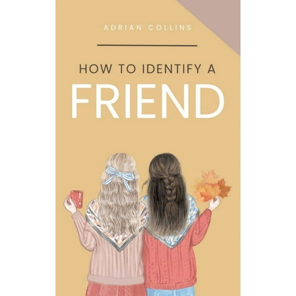 The Power of the Mind How to Identify a Friend, Book 1, (Paperback)