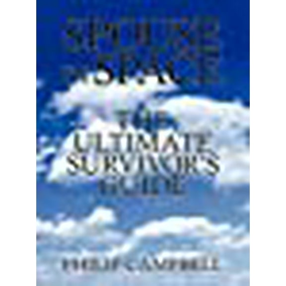Spouse In Space: The Ultimate Survivor's Guide (Paperback)