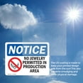 thumbnail image 6 of (2 Pack) No Jewelry Permitted In Production Sign, 6 of 7