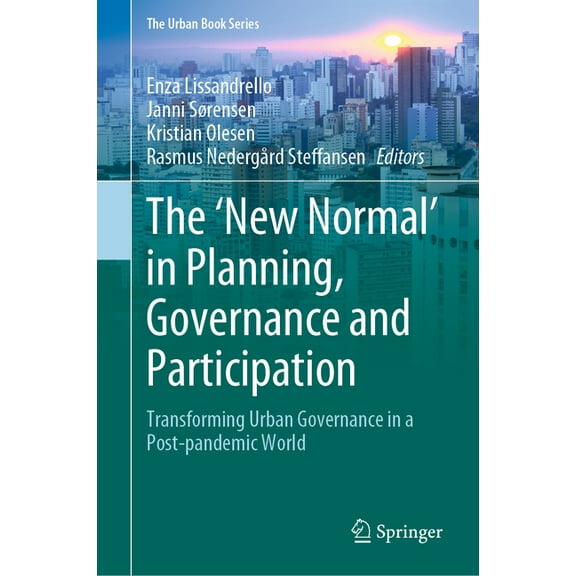 Urban Book The 'New Normal' in Planning, Governance and Participation: Transforming Urban Governance in a Post-Pandemic World, (Hardcover)