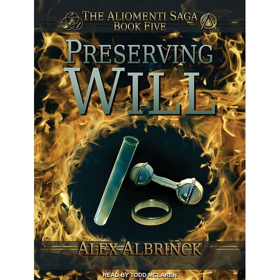Aliomenti Saga: Preserving Will (Audiobook)