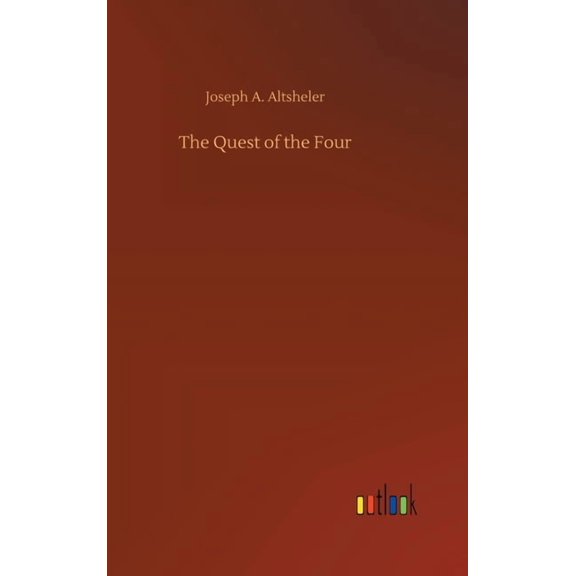 The Quest of the Four (Hardcover)