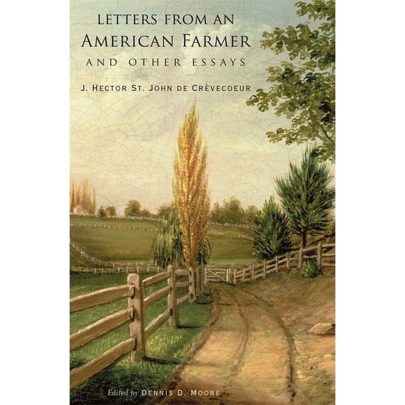 John Harvard Library: Letters from an American Farmer and Other Essays (Hardcover)