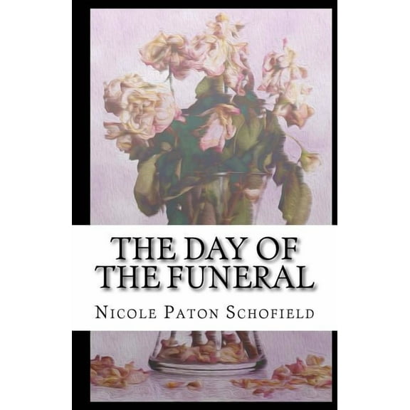 The Day Of The Funeral (Paperback)