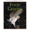 thumbnail image 1 of Pre-Owned Food Chains (Straightforward Science) (Paperback) 0531153673 9780531153673, 1 of 1