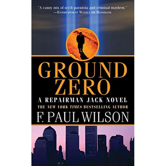 Pre-Owned Ground Zero: A Repairman Jack Novel (Mass Market Paperback) 0765362791 9780765362797