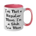 thumbnail image 2 of Shih Tzu Dog Gifts For Dog Lovers, I'm Not a Regular Mom. I'm a Shih Tzu Mom, Love Shih Tzu Dog Two Tone 11oz Mug, Cup From Friends, 2 of 2