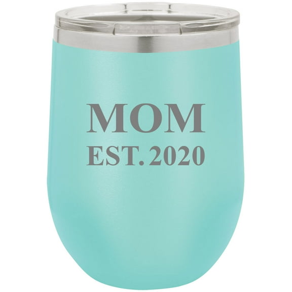 Mom Established Est. 2020 Stainless Steel Engraved Insulated 12 oz Double-Walled Wine Tumbler with Clear Plastic Lid, Teal