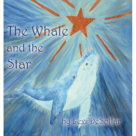 The Whale and the Star, (Hardcover)