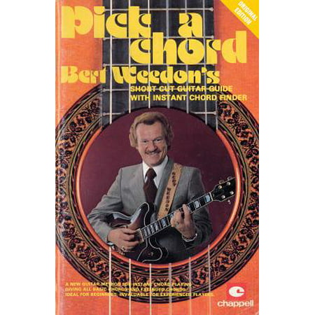 Bert Weedon's Pick a Chord : Bert Weedon's Short Cut Guitar Guide with Instant Chord