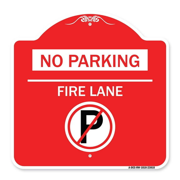 SignMission A-DES-RW-1818-23810 18 x 18 in. Designer Series Sign - No Parking - Fire Lane with No Parking Symbol, Red & White