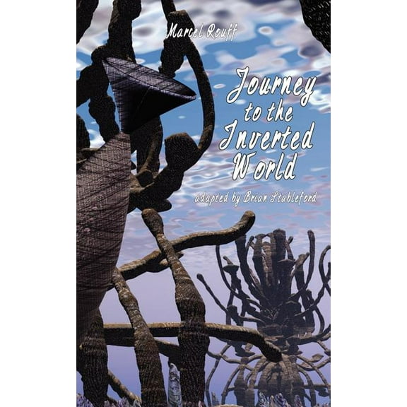 Journey to the Inverted World