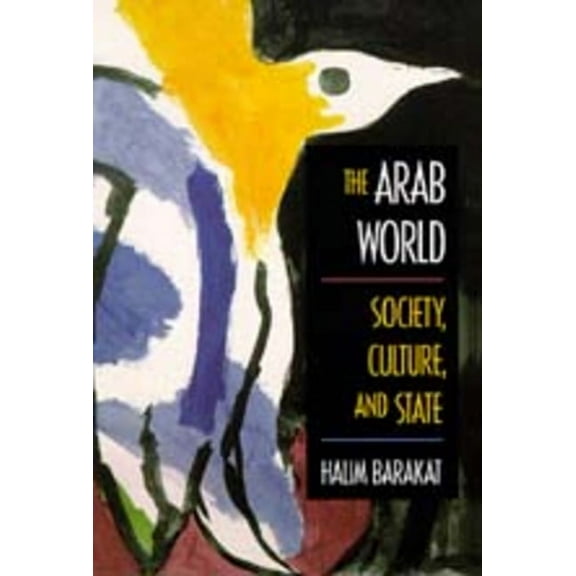 The Arab World : Society, Culture, and State (Edition 1) (Paperback)