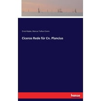 Ciceros Rede für Cn. Plancius, (Paperback)