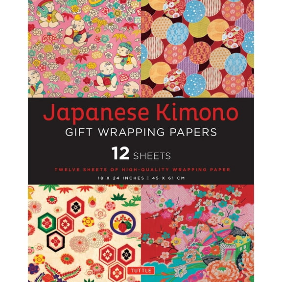 Japanese Kimono Gift Wrapping Papers : 12 Sheets of High-Quality 18 x 24 inch Wrapping Paper (Paperback)
