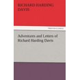 thumbnail image 1 of Adventures and Letters of Richard Harding Davis, 1 of 2