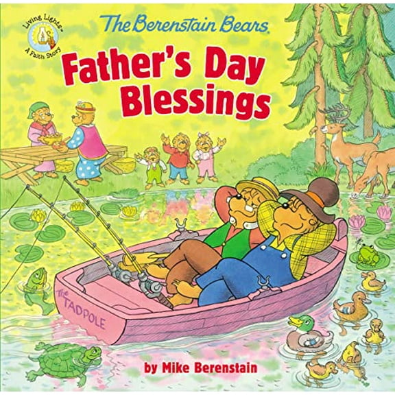 Pre-Owned The Berenstain Bears Father's Day Blessings (Paperback) 0310749239 9780310749233