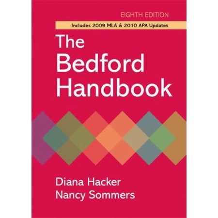Pre-Owned The Bedford Handbook: Includes 2009 Mla & 2010 Apa Updates (Hardcover) 0312652682 9780312652685