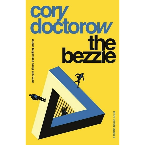 Martin Hench Novels The Bezzle: A Martin Hench Novel, (Paperback)