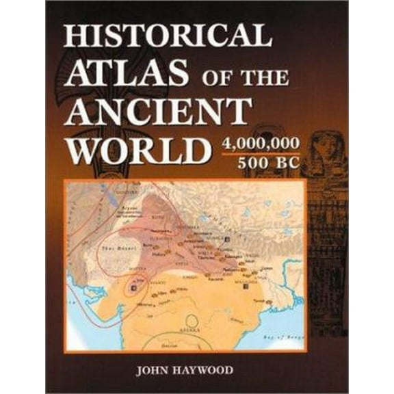 Pre-Owned Historical Atlas of the Ancient World (Hardcover) 1586632388 9781586632380