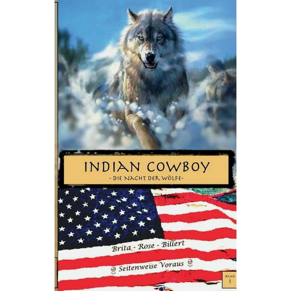 Indian Cowboy: Die Nacht der Wölfe, (Paperback)