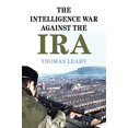thumbnail image 1 of The Intelligence War against the IRA, 1 of 1
