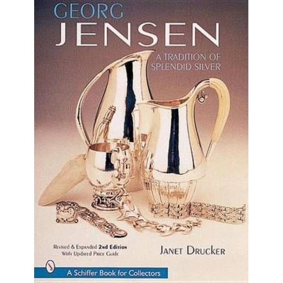 Georg Jensen : A Tradition of Splendid Silver
