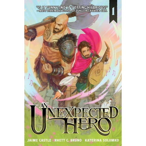 An Unexpected Hero (Light Novel) An Unexpected Hero (Light Novel) Vol. 1, Book 1, (Paperback)