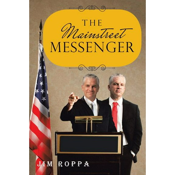 The Mainstreet Messenger (Hardcover)