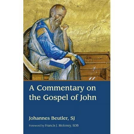 A Commentary on the Gospel of John, (Paperback)