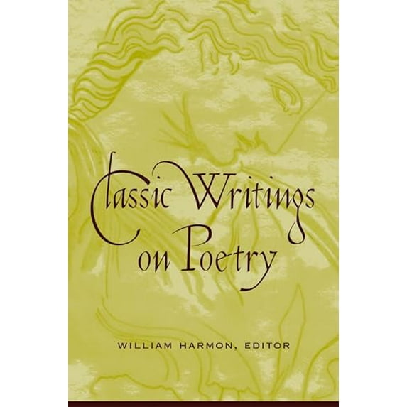 Pre-Owned Classic Writings on Poetry, 9780231123709, 0231123701, Hardcover, First Edition edition