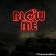 thumbnail image 2 of Glowneon Blow Me Neon Sign, Blow Me Led Sign, Custom Quote Neon Led Light, Coffee Shop Decor, 2 of 5