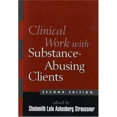 UPC: 9781593850678 | The Guilford Substance Abuse Series: Clinical Work with Substance-Abusing Clients  Second Edition (Edition 2) (Hardcover)