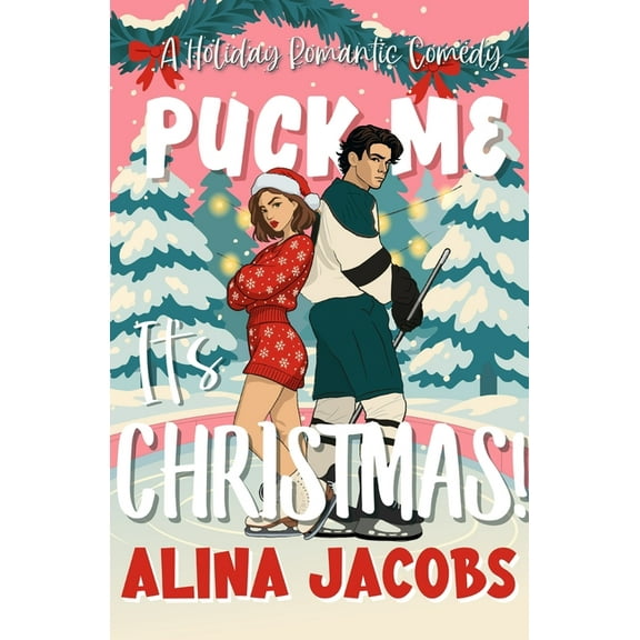 Puck Me It's Christmas!, (Paperback)