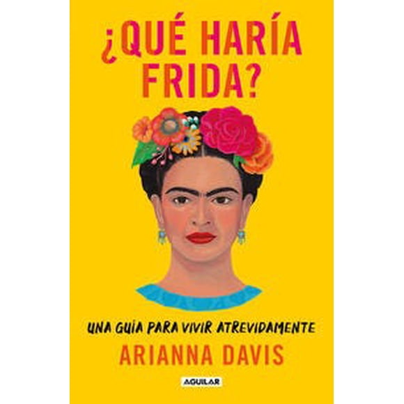 ¿Que HARIA Frida? AGUILAR Papel