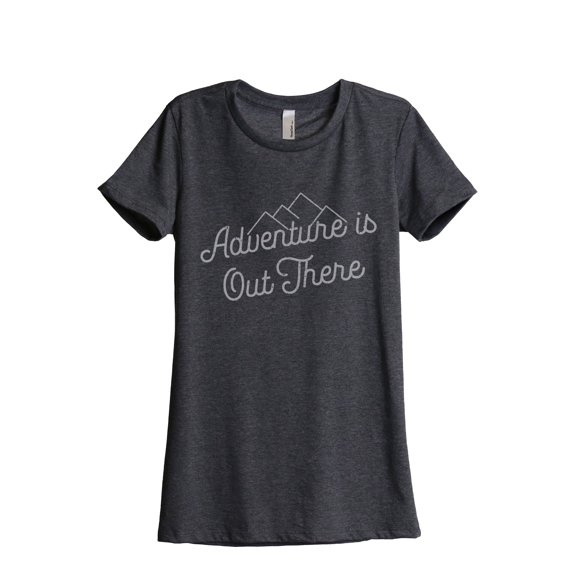 Adventure Is Out There Women's Fashion Relaxed T-Shirt Tee Charcoal Grey Small