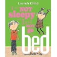 thumbnail image 1 of I Am Not Sleepy & I Will Not Go to Bed, 1 of 3