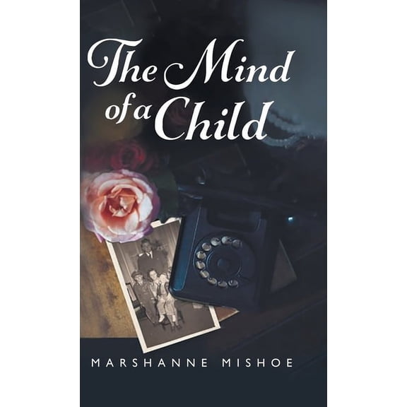 The Mind of a Child, (Hardcover)