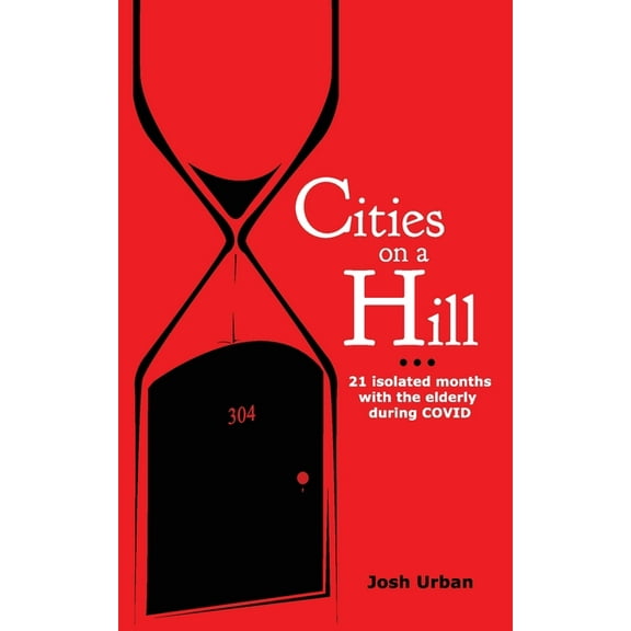 Cities on a Hill, (Paperback)