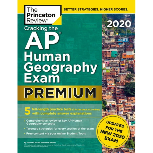 Cracking the AP Human Geography Exam 2020, Premium Edition 5 Practice