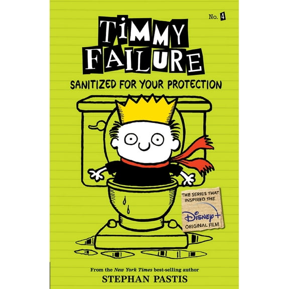 Pre-Owned Timmy Failure: Sanitized for Your Protection (Paperback) 1536208760 9781536208764