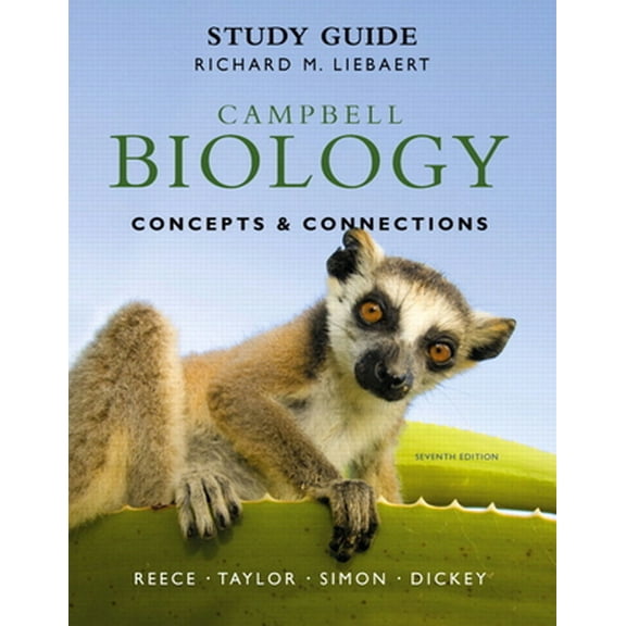 Pre-Owned Study Guide for Campbell Biology: Concepts & Connections (Paperback) 0321742583 9780321742582