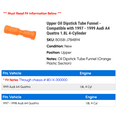 thumbnail image 2 of Upper Oil Dipstick Tube Funnel - Compatible with 1997 - 1999 Audi A4 Quattro 1.8L 4-Cylinder 1998, 2 of 2