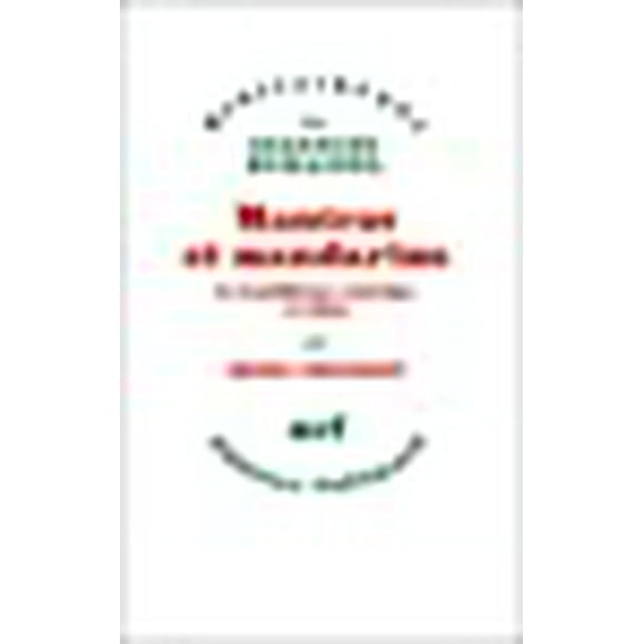 Mantras et mandarins: Le bouddhisme tantrique en Chine (Bibliotheque des sciences humaines) (French Edition)