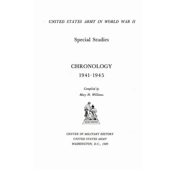 Chronology of the U.S. Army in World War II, (Paperback)