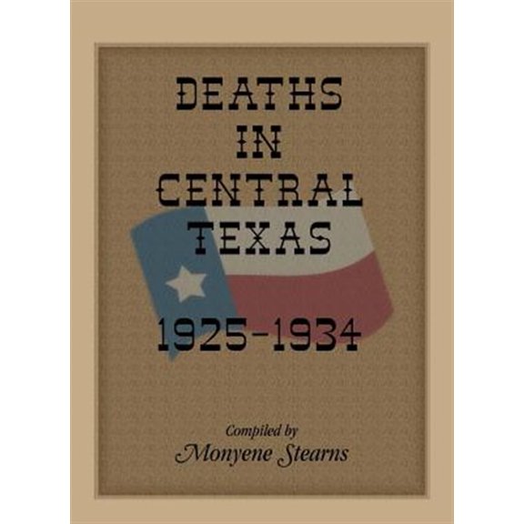 Pre-Owned Deaths in Central Texas, 1925-1934