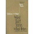thumbnail image 3 of Short Story Children of the Night: The Best Short Stories by Black Writers 1967 to the Present, Book 2, (Paperback), 3 of 3