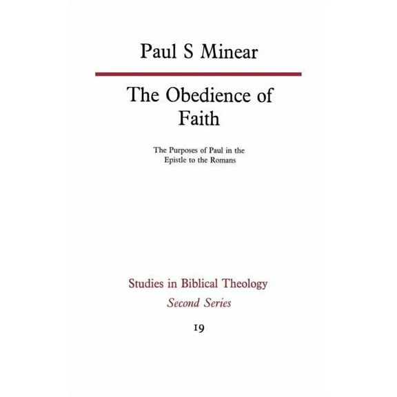 Studies in Biblical Theology, The Obedience of Faith, Book 2, (Paperback)