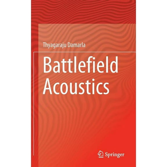 Battlefield Acoustics, (Hardcover)